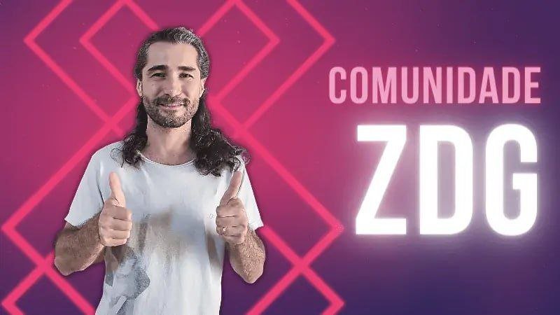 👾 Comunidade ZDG – Pedro Bastos